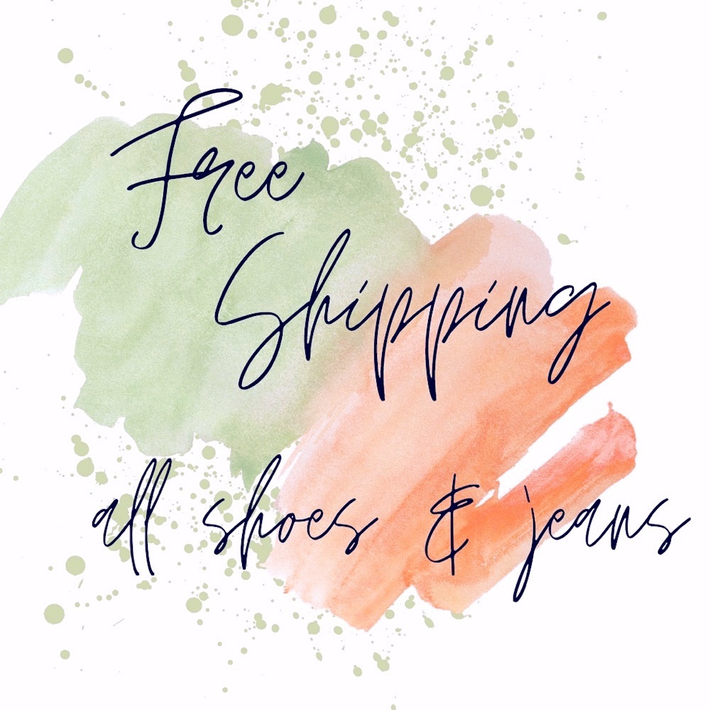 **FREE SHIPPING** on shoes and jeans